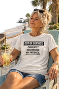 Out of Service Currently Recharging My Patience Funny T-Shirt
