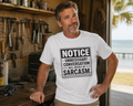 Notice: Unnecessary Conversation Will Result in Sarcasm Funny T-Shirt